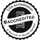 COA COA ACCREDITATION SC ACCREDITED A SERVICE OF SOCIAL CURRENT