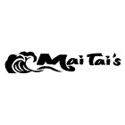 MAI TAI'S