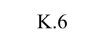 K.6