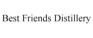 BEST FRIENDS DISTILLERY