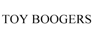 TOY BOOGERS