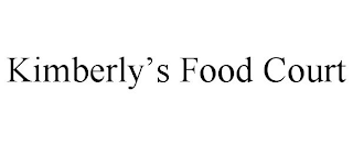 KIMBERLY'S FOOD COURT