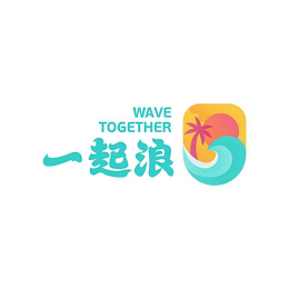 WAVE TOGETHER