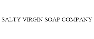 SALTY VIRGIN SOAP COMPANY