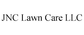 JNC LAWN CARE LLC