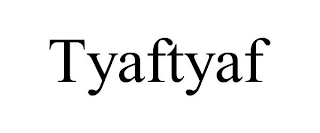 TYAFTYAF