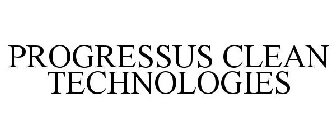 PROGRESSUS CLEAN TECHNOLOGIES