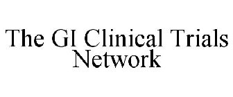 THE GI CLINICAL TRIALS NETWORK