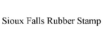 SIOUX FALLS RUBBER STAMP