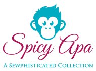 SPICY APA A SEWPHISTICATED COLLECTION