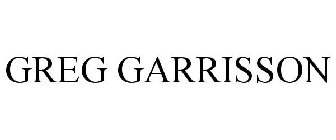 GREG GARRISSON