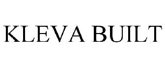 KLEVA BUILT