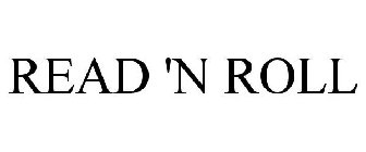 READ 'N ROLL