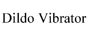 DILDO VIBRATOR