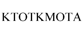 KTOTKMOTA