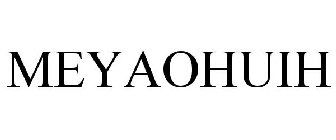 MEYAOHUIH