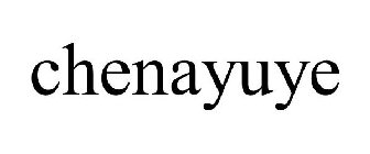 CHENAYUYE