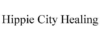 HIPPIE CITY HEALING