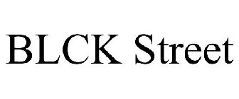BLCK STREET