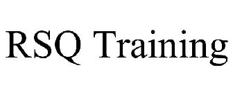 RSQ TRAINING