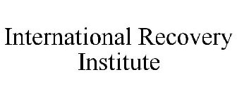 INTERNATIONAL RECOVERY INSTITUTE