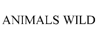 ANIMALS WILD