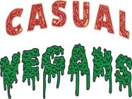 CASUAL VEGANS