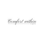 COMFORT WITHIN LINGERIE