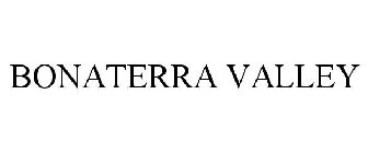 BONATERRA VALLEY