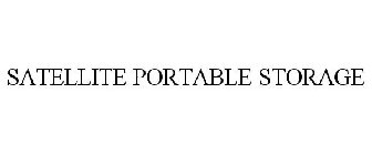 SATELLITE PORTABLE STORAGE