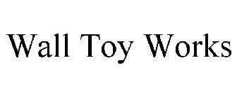 WALL TOY WORKS