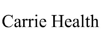 CARRIE HEALTH