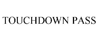 TOUCHDOWN PASS