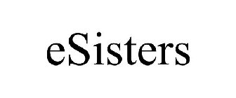 ESISTERS