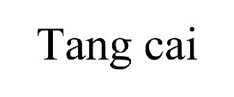 TANG CAI