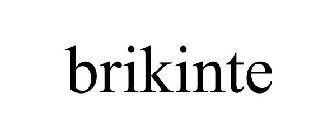 BRIKINTE