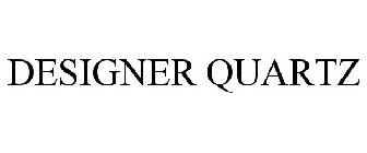 DESIGNER QUARTZ