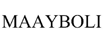 MAAYBOLI