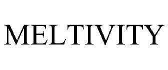 MELTIVITY