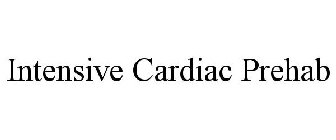 INTENSIVE CARDIAC PREHAB