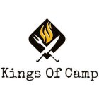 KINGS OF CAMP