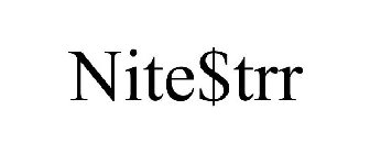 NITE$TRR