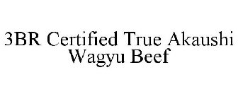3BR CERTIFIED TRUE AKAUSHI WAGYU BEEF