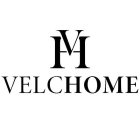 VH VELCHOME