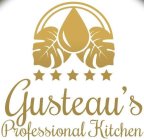 GUSTEAU'S PROFESSIONAL KITCHEN