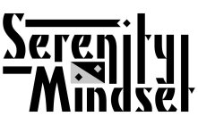 SERENITY MINDSET