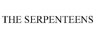 THE SERPENTEENS