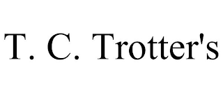 T. C. TROTTER'S