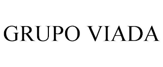 GRUPO VIADA