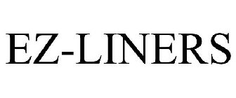 EZ-LINERS